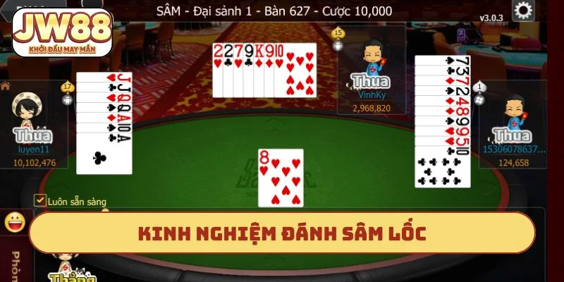 Kinh nghiệm đánh sâm lốc