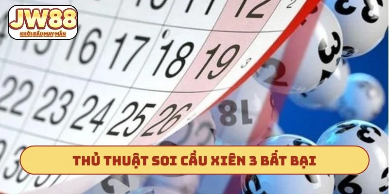 thủ thuật soi cầu xiên 3
